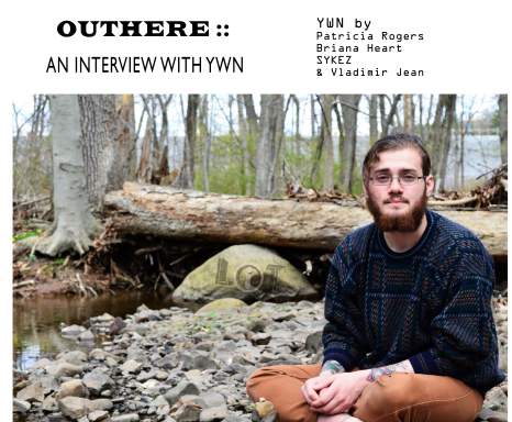 OUTHERE:: An Interview with Ywn